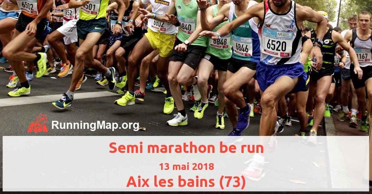 Semi marathon be run