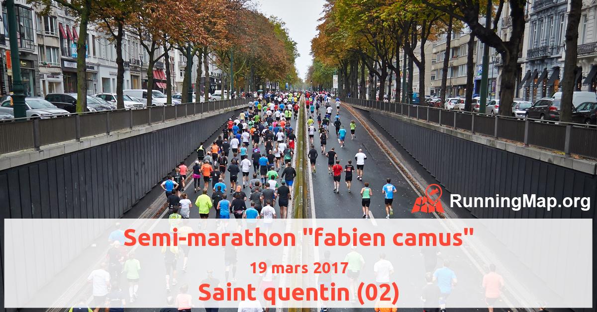 Semi-marathon fabien camus