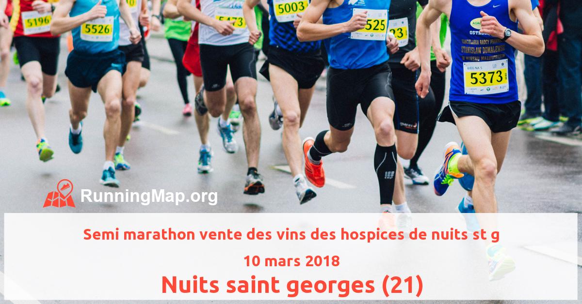 Semi marathon vente des vins des hospices de nuits st g