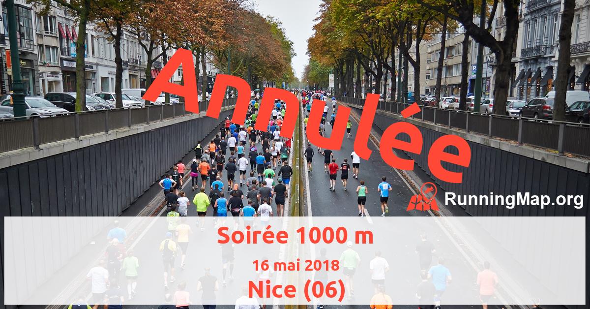 Soirée 1000 m
