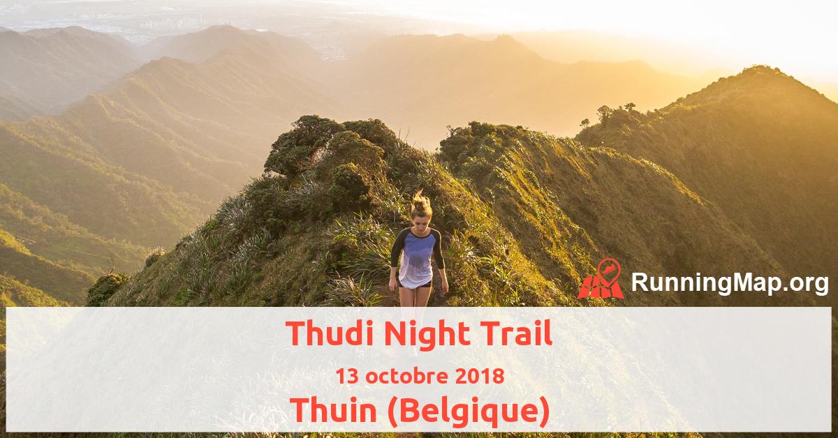 Thudi Night Trail