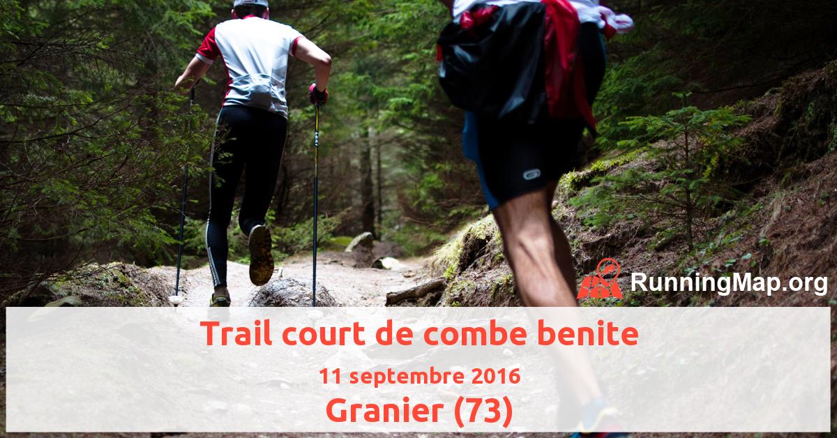 Trail court de combe benite