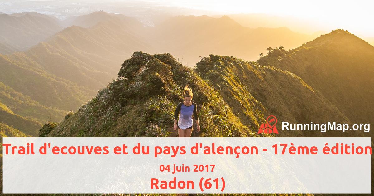 Trail d'ecouves et du pays d'alençon - 17ème édition