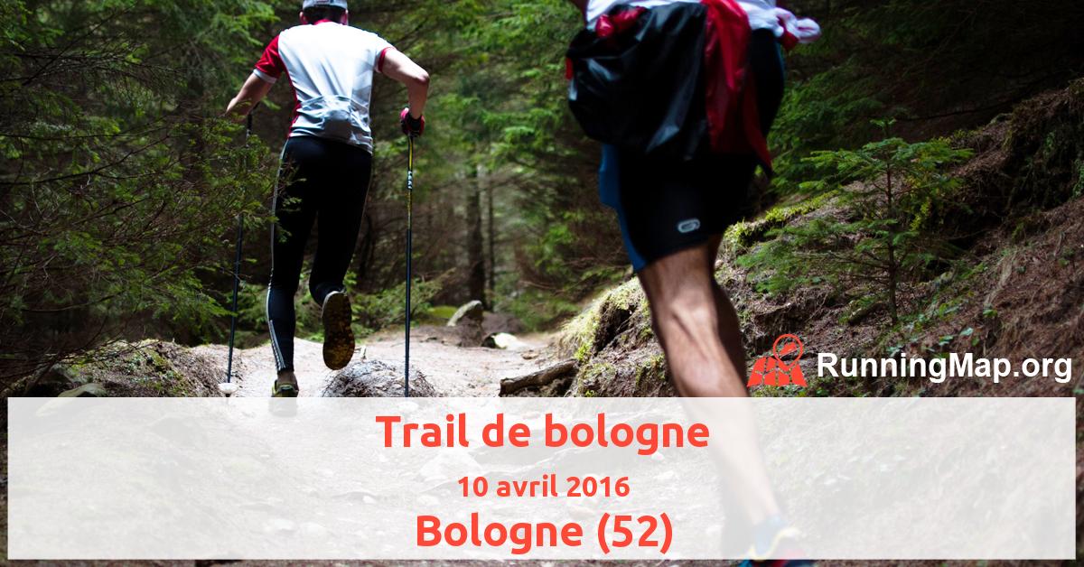 Trail de bologne