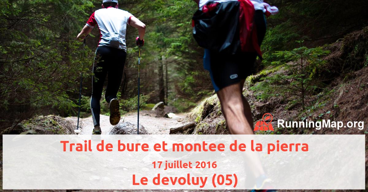 Trail de bure et montee de la pierra