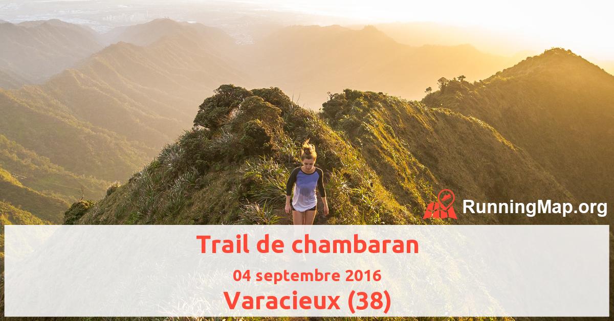 Trail de chambaran