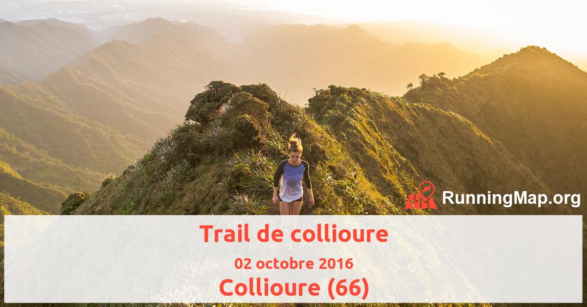 Trail de collioure