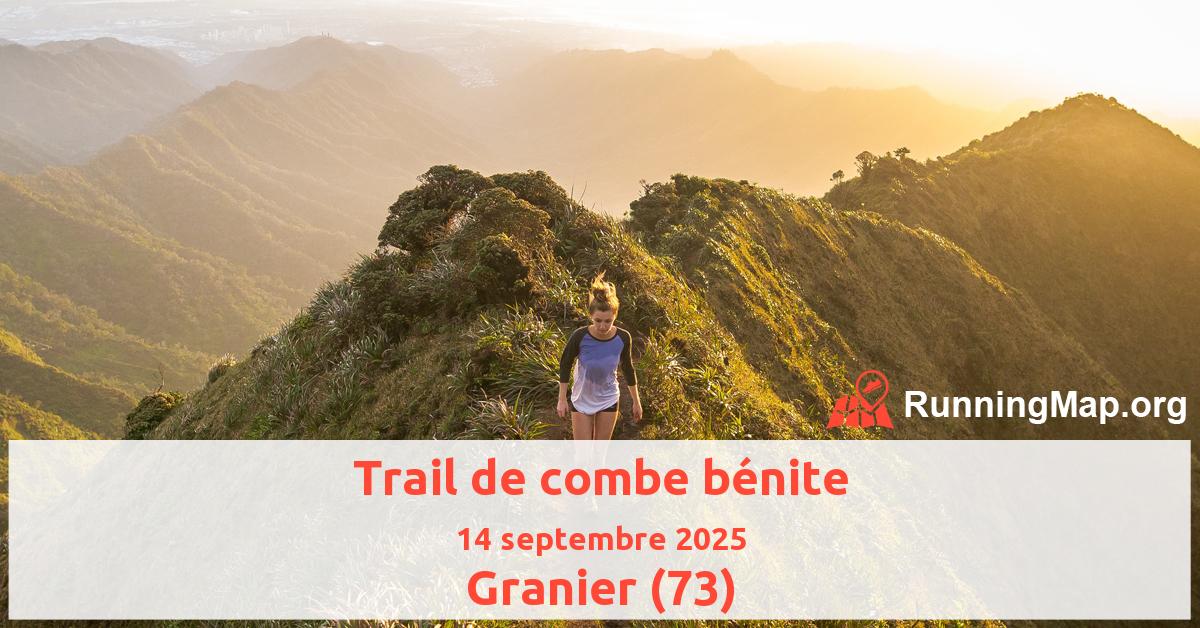 Trail de combe bénite