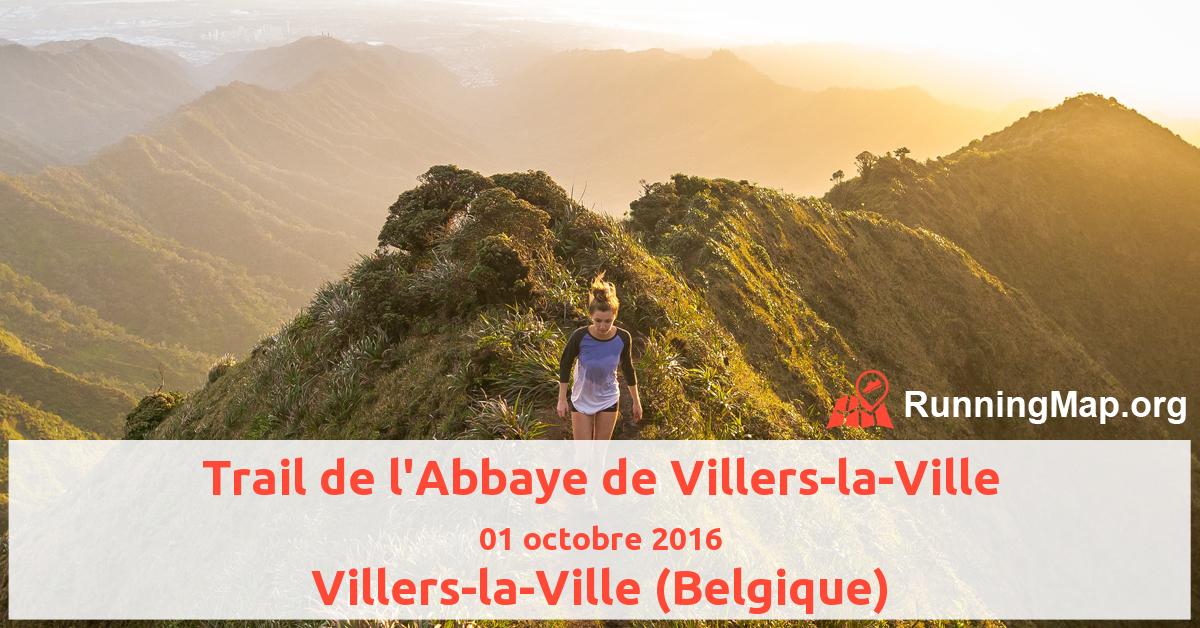 Trail de l'Abbaye de Villers-la-Ville