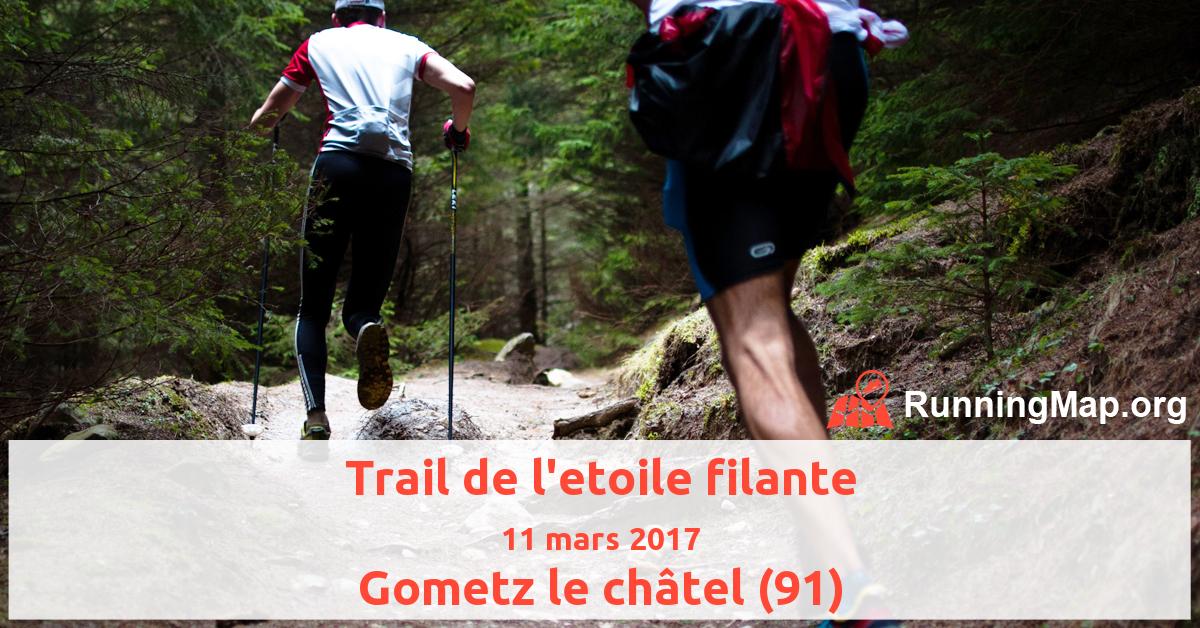 Trail de l'etoile filante