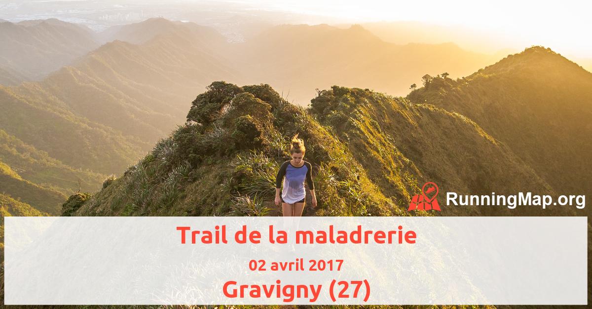 Trail de la maladrerie