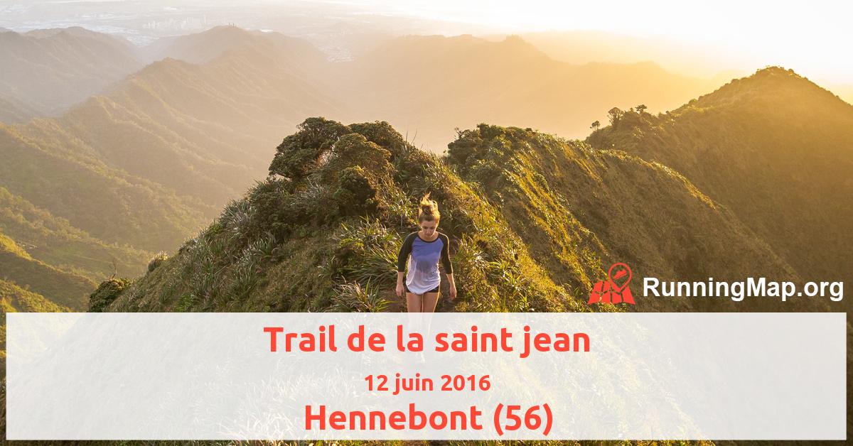 Trail de la saint jean