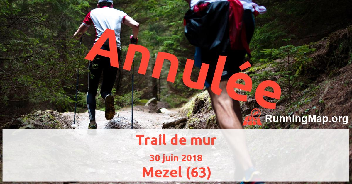 Trail de mur