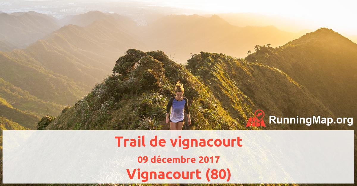 Trail de vignacourt