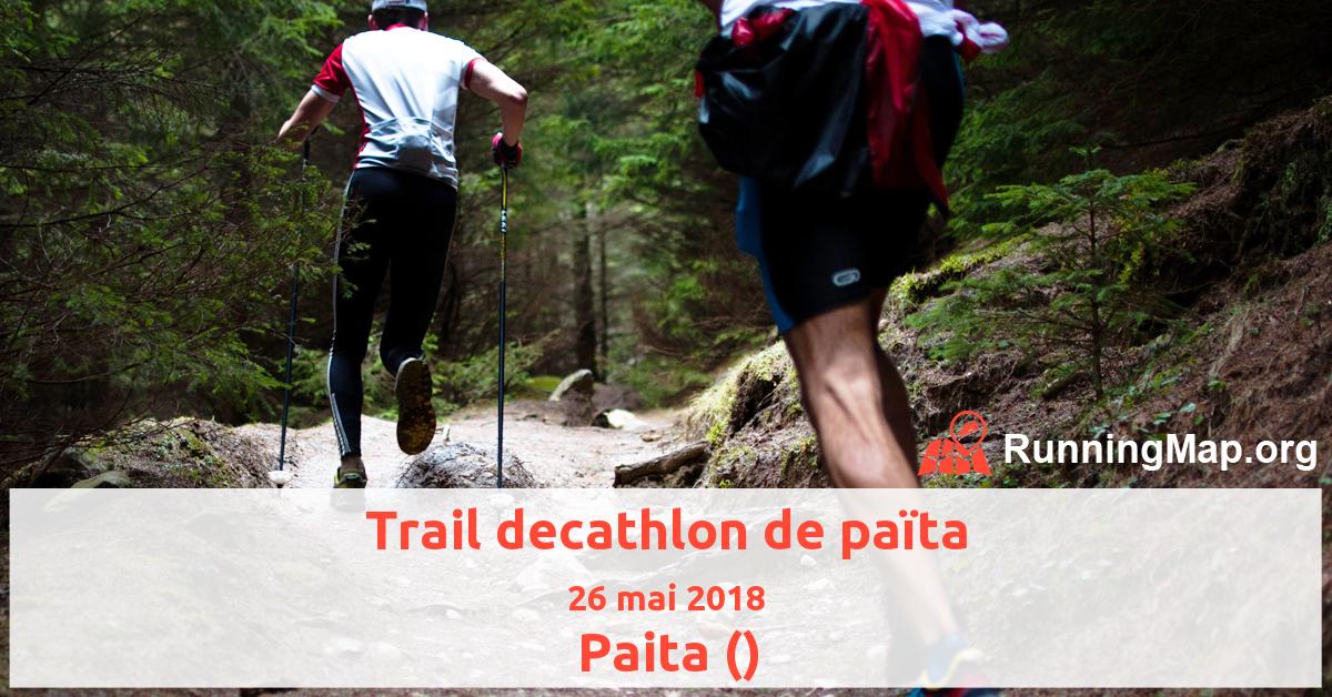 Trail decathlon de païta
