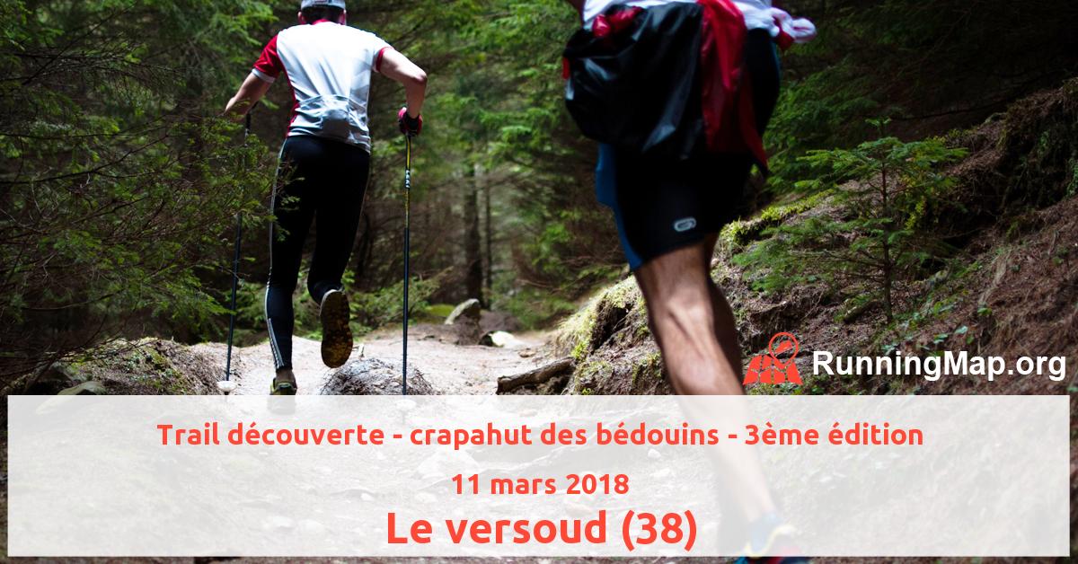 Trail découverte - crapahut des bédouins - 3ème édition