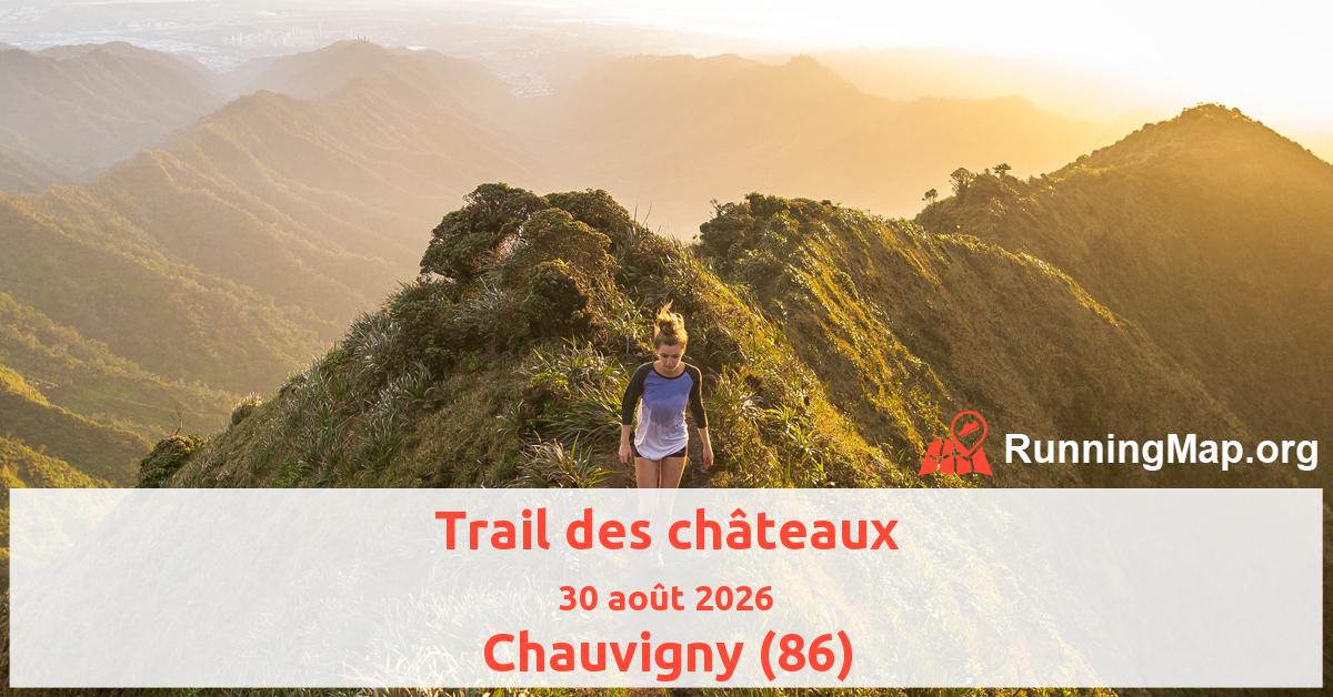 Trail des châteaux