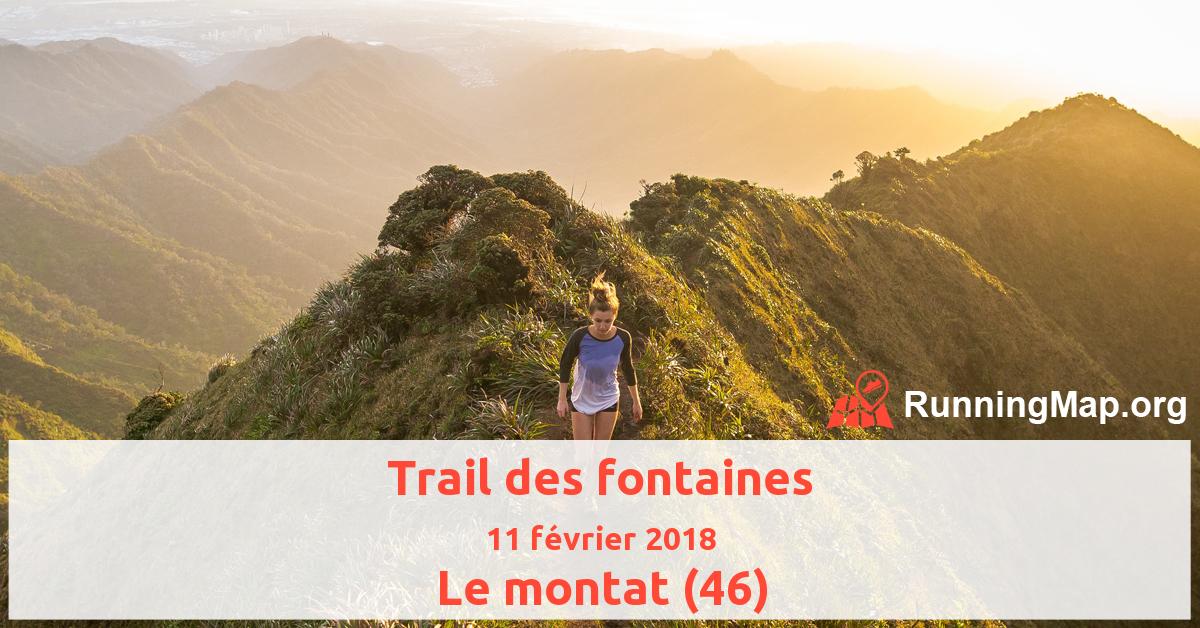 Trail des fontaines