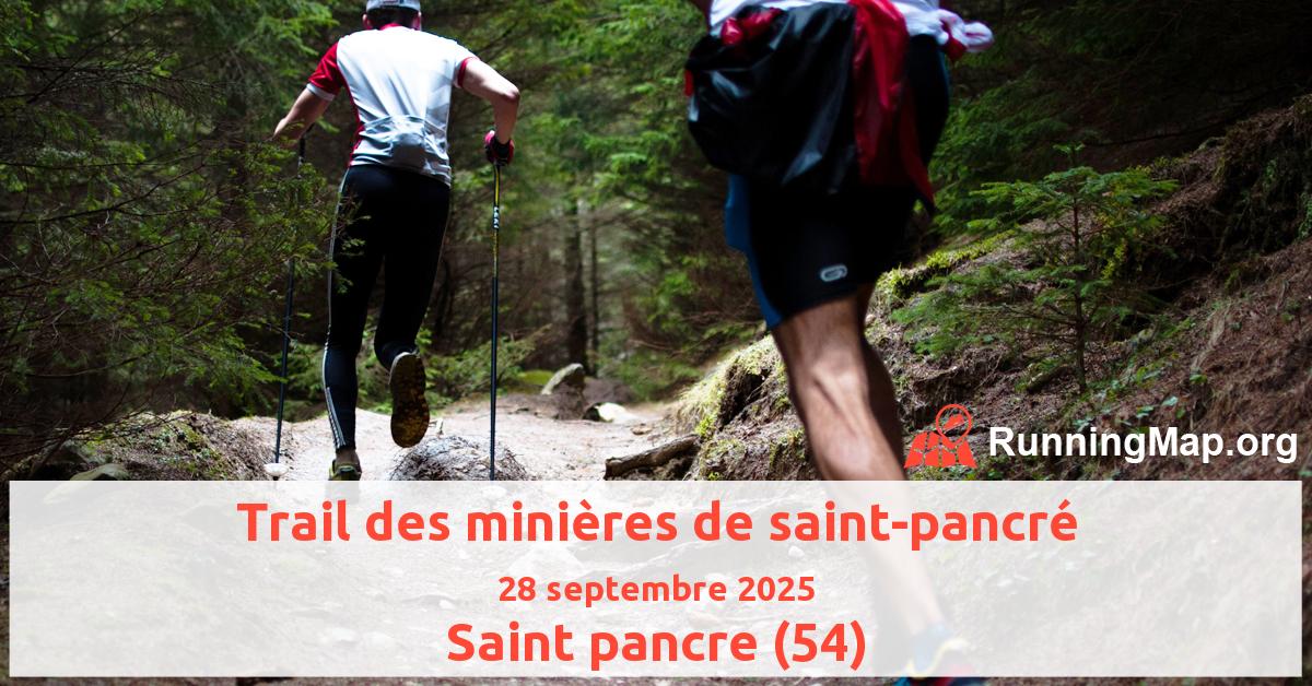Trail des minières de saint-pancré