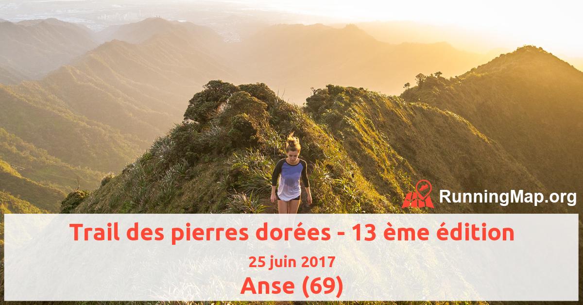 Trail des pierres dorées - 13 ème édition