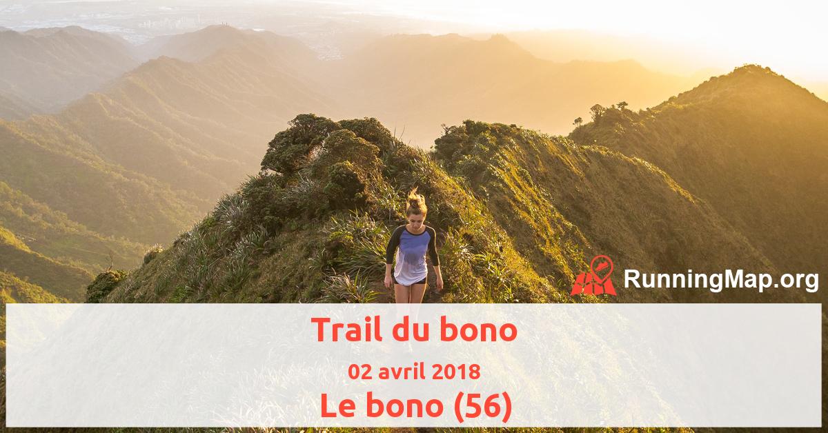 Trail du bono