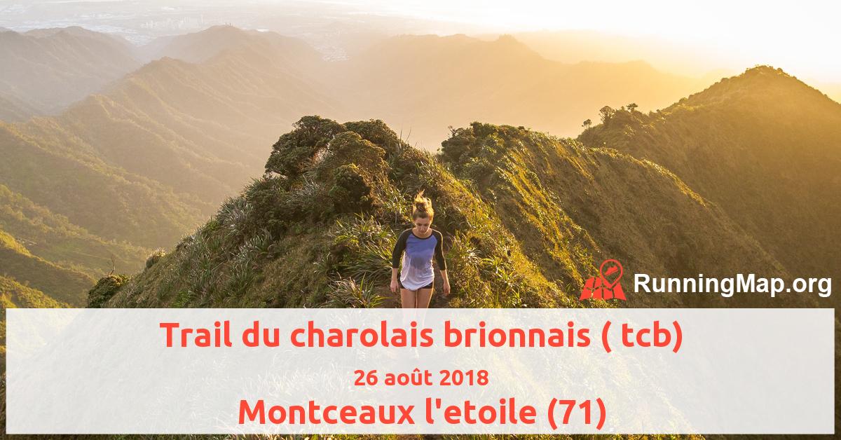 Trail du charolais brionnais ( tcb)