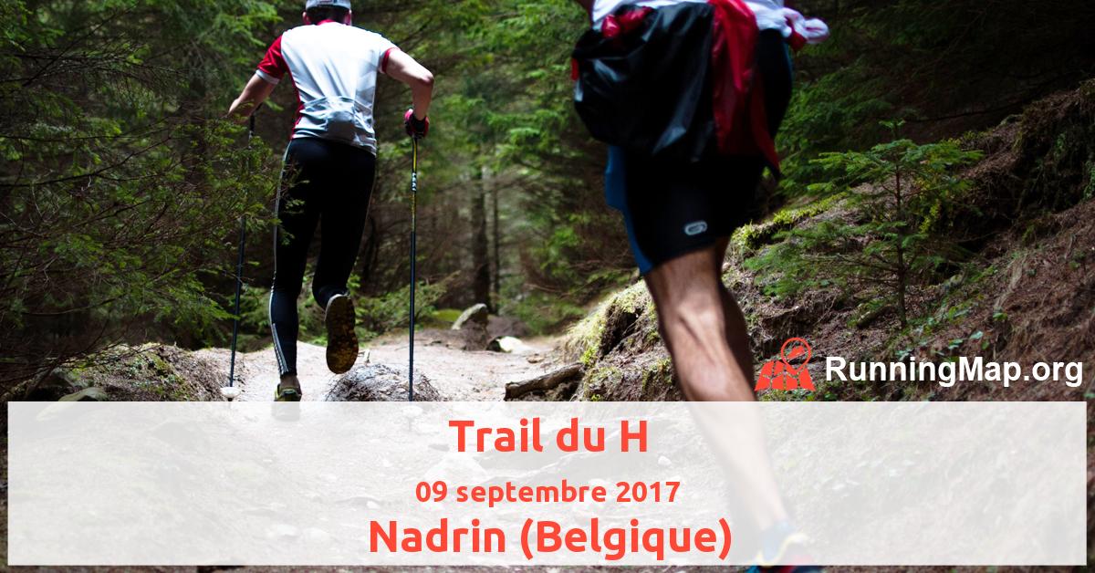 Trail du H