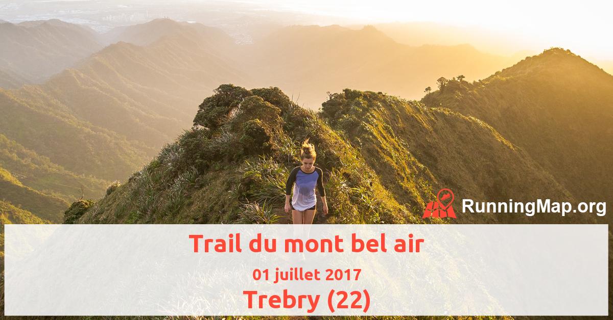 Trail du mont bel air