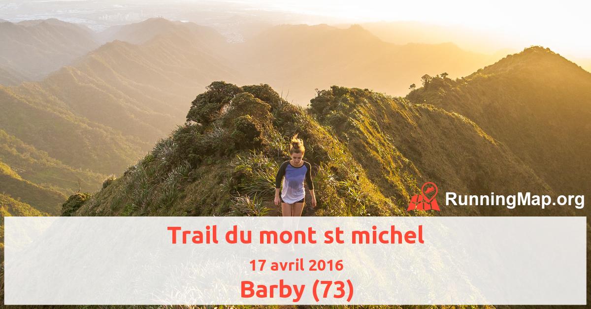 Trail du mont st michel