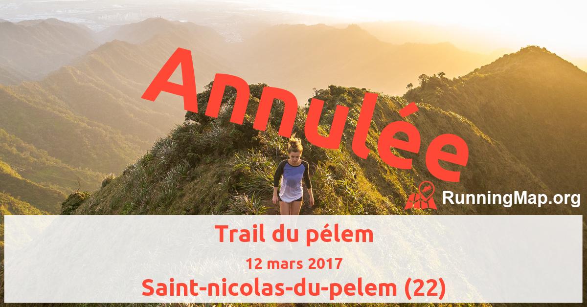 Trail du pélem