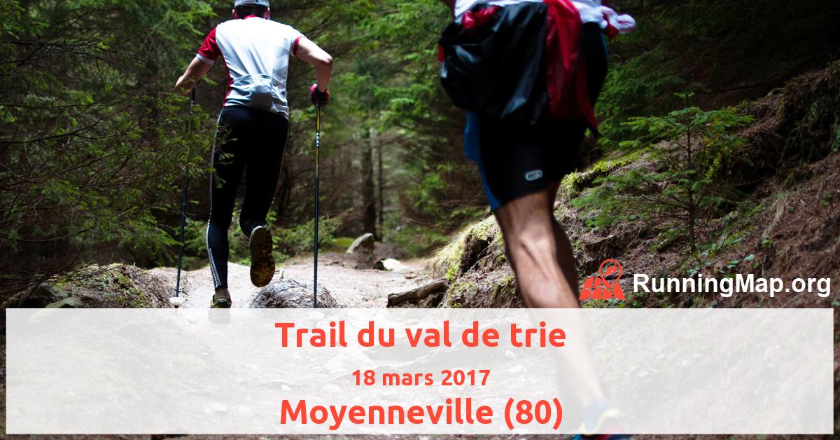 Trail du val de trie