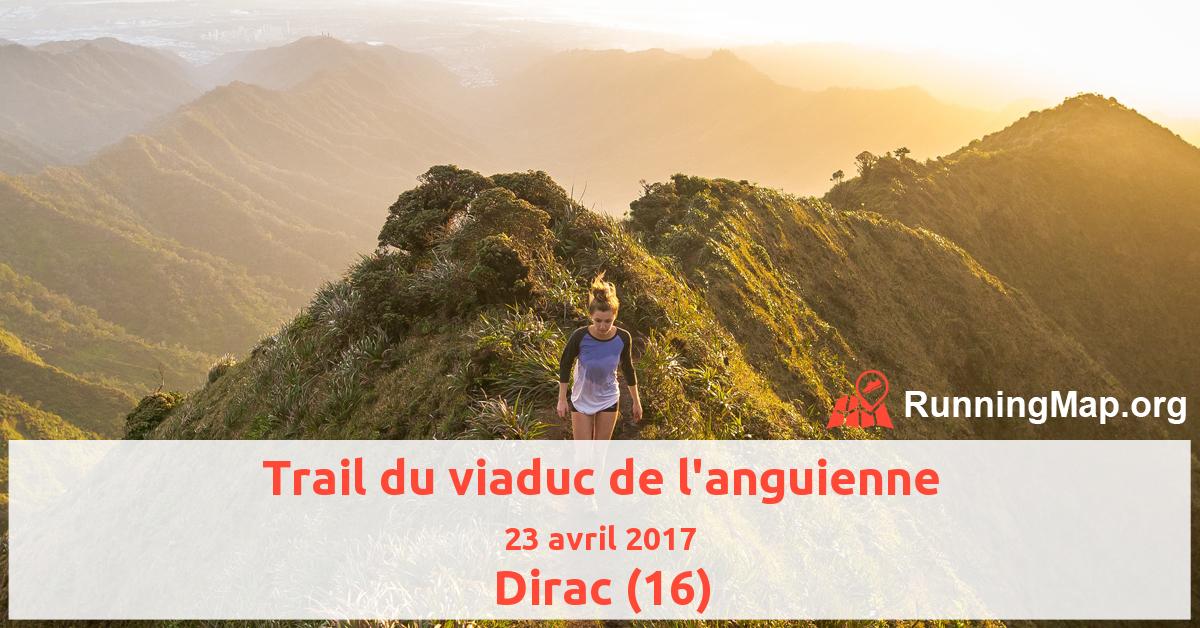 Trail du viaduc de l'anguienne