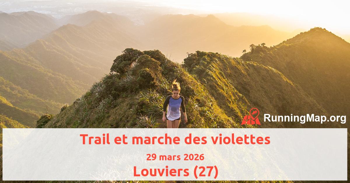 Trail et marche des violettes