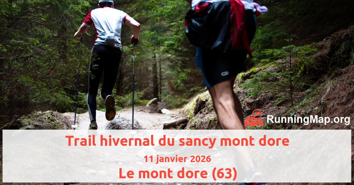Trail hivernal du sancy mont dore