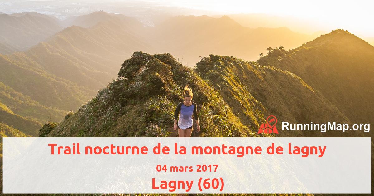 Trail nocturne de la montagne de lagny