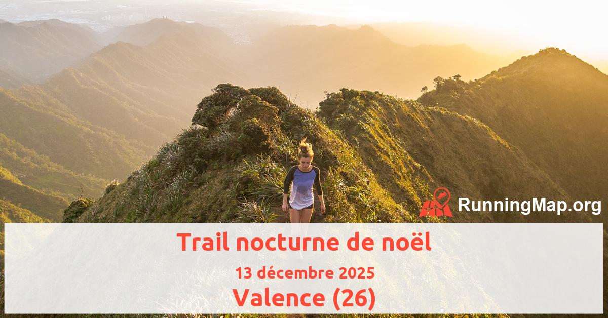 Trail nocturne de noël
