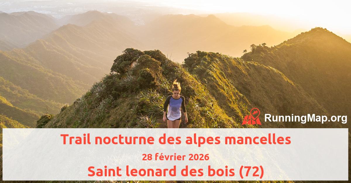 Trail nocturne des alpes mancelles