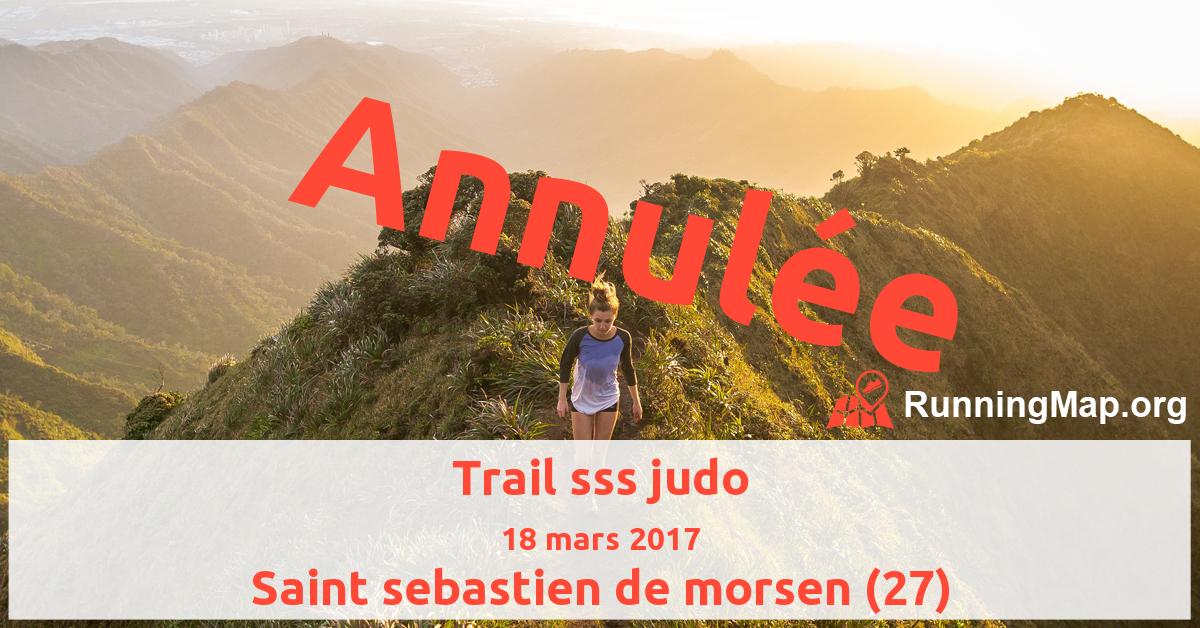 Trail sss judo