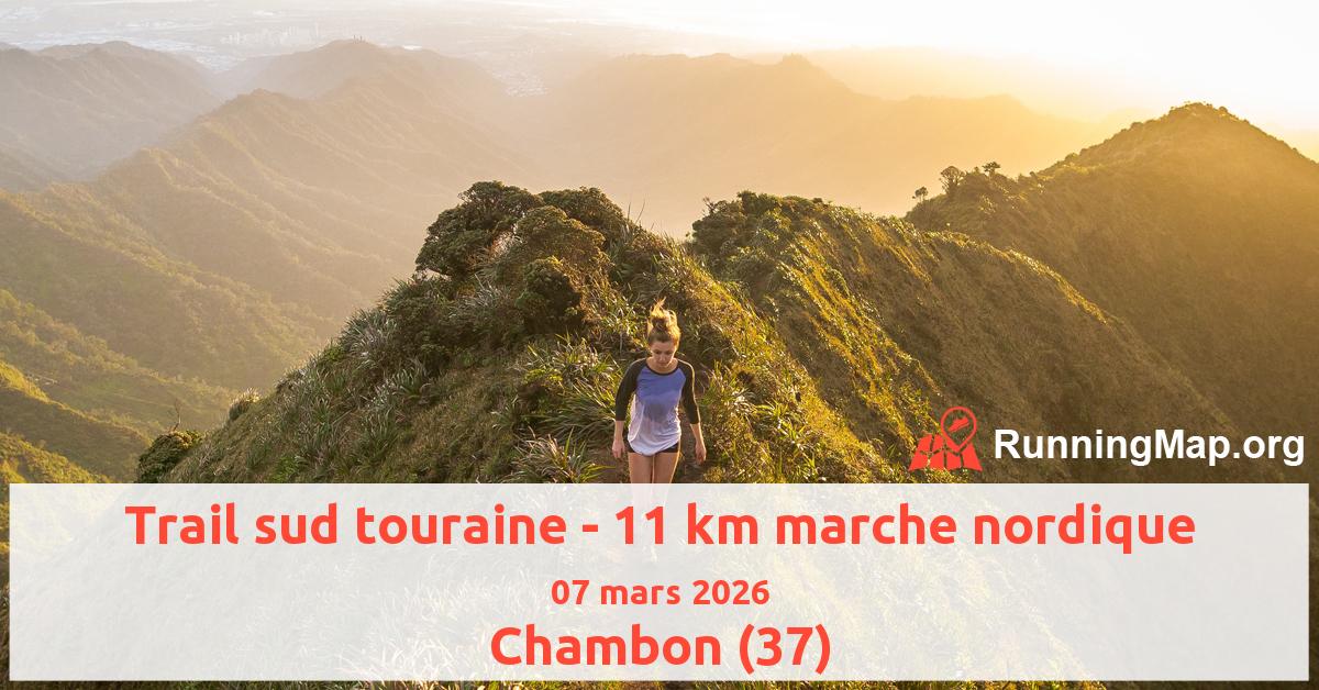 Trail sud touraine - 11 km marche nordique