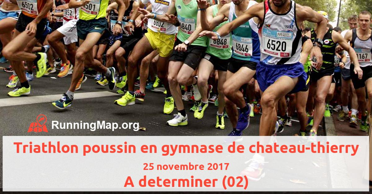Triathlon poussin en gymnase de chateau-thierry